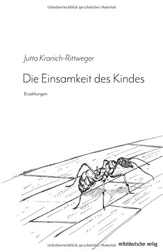 Stock image for Die Einsamkeit des Kindes: Erzhlungen for sale by medimops