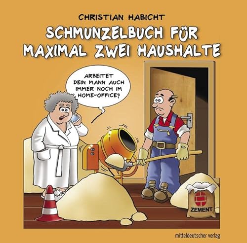 Stock image for Schmunzelbuch fr maximal zwei Haushalte for sale by GreatBookPrices