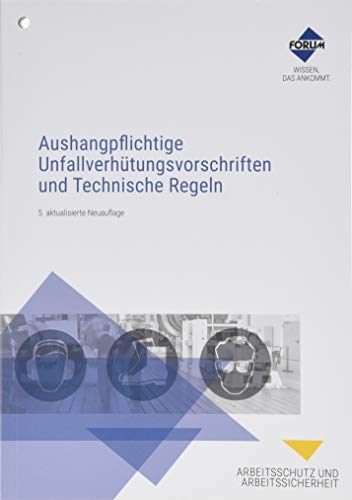 Beispielbild fr Aushangpflichtige Unfallverhütungsvorschriften und Technische Regeln zum Verkauf von WorldofBooks