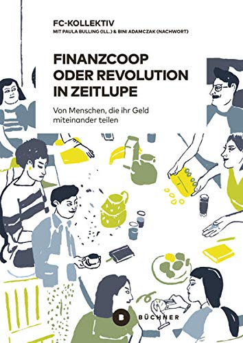 Beispielbild fr Finanzcoop oder die Revolution in Zeitlupe -Language: german zum Verkauf von GreatBookPrices