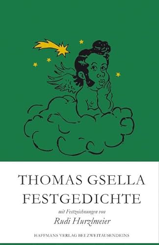 Festgedichte : kling Glöckchen kling. Thomas Gsella ; mit Festzeichnungen von Rudi Hurzlmeier - Gsella, Thomas und Rudi (Illustrator) Hurzlmeier