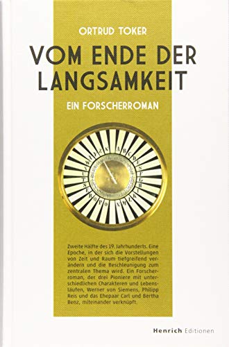 Imagen de archivo de Vom Ende der Langsamkeit: Ein Forscherroman a la venta por medimops
