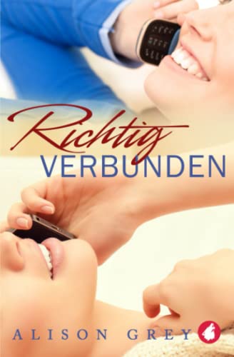 Stock image for Richtig verbunden (German Edition) for sale by Book Deals