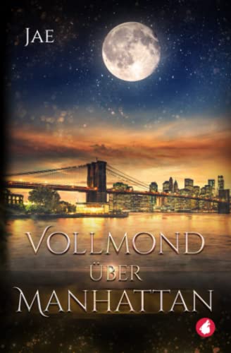 Stock image for Vollmond ber Manhattan (German Edition) for sale by Books Unplugged