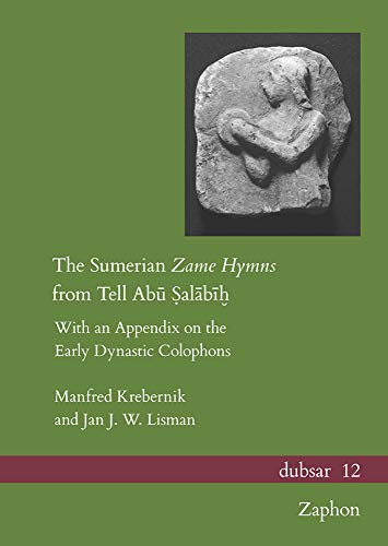 Stock image for Sumerian Zame Hymns from Tell Abu Salabih for sale by ISD LLC