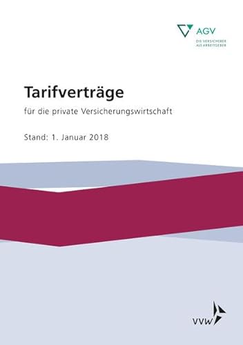 Beispielbild fr Tarifvertrge fr die private Versicherungswirtschaft: Stand: 1. Januar 2018 zum Verkauf von medimops