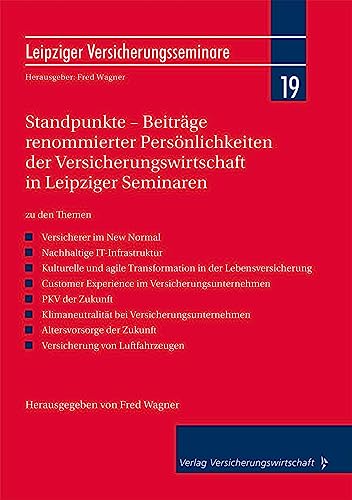 Stock image for Standpunkte - Beiträge renommierter Pers nlichkeiten der Versicherungswirtschaft in Leipziger Seminaren for sale by GreatBookPricesUK