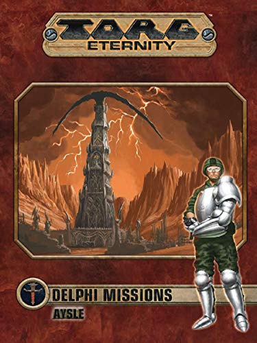 Stock image for TORG Eternity RPG: Delphi Missions - Aysle (ULIUS82022) for sale by ICTBooks