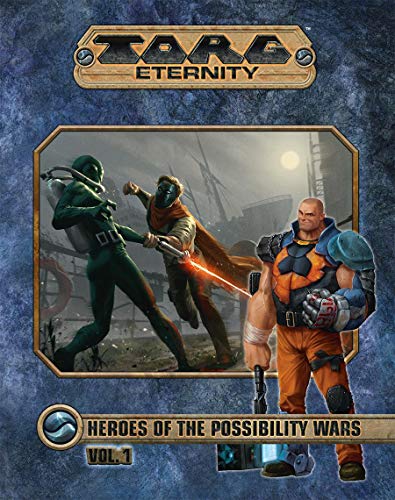 Stock image for Torg Eternity - Heroes of the Possibility Wars Volume 1 (ULIUS82058) for sale by GF Books, Inc.