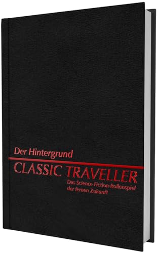9783963316746: Classic Traveller - Der Hintergrund