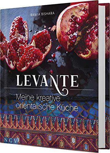 Stock image for Levante: Meine kreative orientalische Kche for sale by medimops