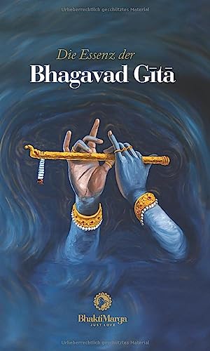 Stock image for Die Essenz der Bhagavad Gita for sale by medimops