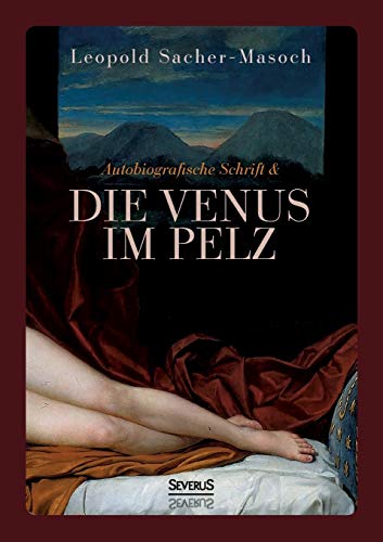 Beispielbild fr Autobiographische Schrift und die Venus im Pelz zum Verkauf von Blackwell's