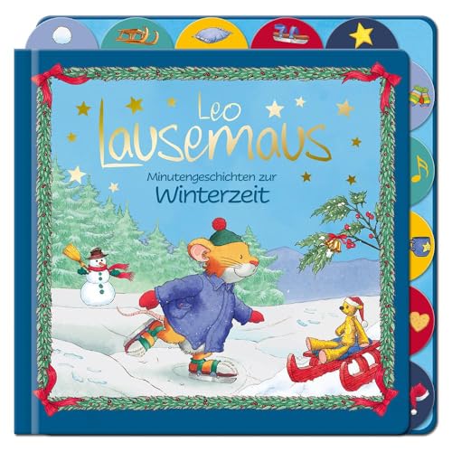 Beispielbild fr Leo Lausemaus - Minutengeschichten zur Winterzeit zum Verkauf von medimops