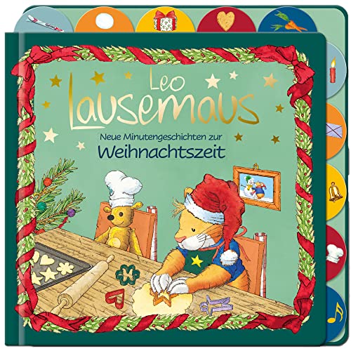 9783963471957: Leo Lausemaus - Neue Minutengeschichten zur Weihnachtszeit: Pappebuch mit Weihnachtsgeschichten zum Vorlesen fr Kinder ab 2 Jahre
