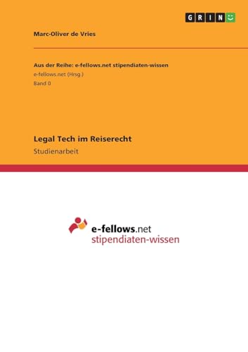 Beispielbild fr Legal Tech im Reiserecht (German Edition) zum Verkauf von California Books