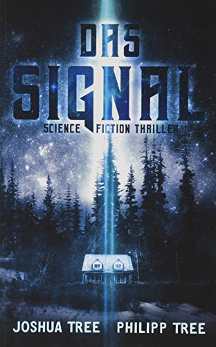 Beispielbild fr Das Signal: Science Fiction Thriller zum Verkauf von medimops