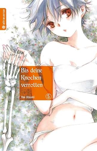 Beispielbild fr Bis deine Knochen verrotten 05 zum Verkauf von Reuseabook