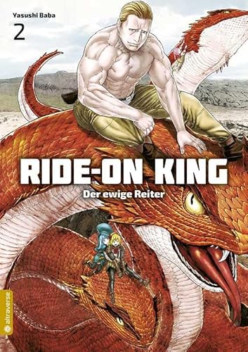 Stock image for Ride-On King 02: Der ewige Reiter for sale by medimops