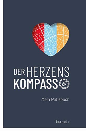 9783963621710: Der Herzenskompass: Mein Notizbuch