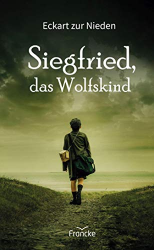 Stock image for Siegfried, das Wolfskind -Language: german for sale by GreatBookPrices