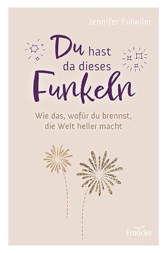 Stock image for Du hast da dieses Funkeln for sale by GreatBookPrices