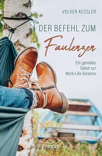 Stock image for Der Befehl zum Faulenzen for sale by Blackwell's