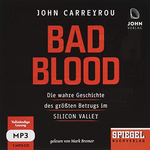 Stock image for Bad Blood: Die wahre Geschichte des größten Betrugs im Silicon Valley - Ein SPIEGEL-Hörbuch for sale by medimops