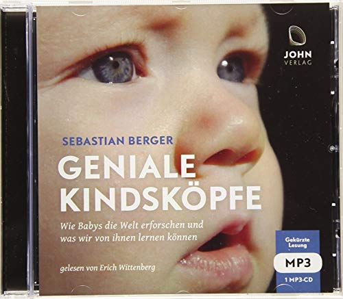 Stock image for Geniale Kindskpfe: Wie Babys die Welt erforschen und was wir von ihnen lernen knnen for sale by medimops