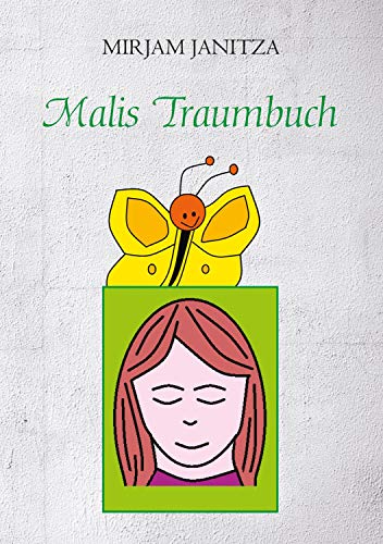 Stock image for Malis Traumbuch for sale by medimops