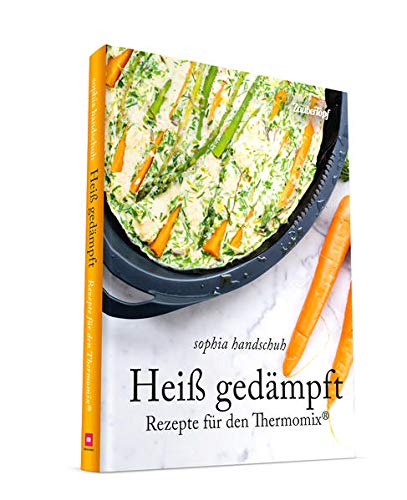 Imagen de archivo de Hei Gedmpft - Dampfgaren fr den Thermomix a la venta por medimops