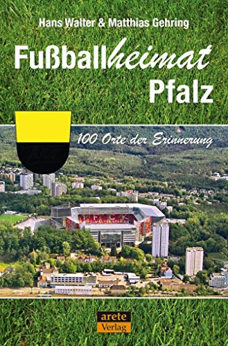 Imagen de archivo de Fuballheimat Pfalz -Language: german a la venta por GreatBookPrices