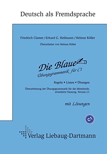 Beispielbild fr Die Blaue. bungsgrammatik fr C1 zum Verkauf von Blackwell's