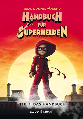 9783964280237: Handbuch fr Superhelden 1: Teil 1: Das Handbuch