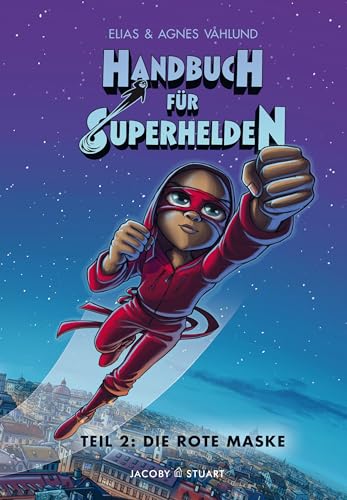 9783964280282: Handbuch fr Superhelden: Teil 2: Die Rote Maske
