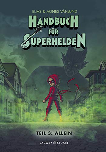 Stock image for Handbuch fr Superhelden: Teil 3: Allein for sale by medimops
