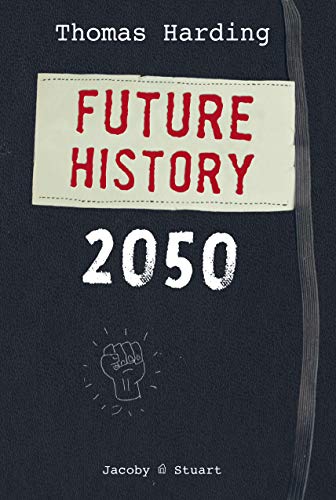 Beispielbild für Future History 2050 zum Verkauf von medimops