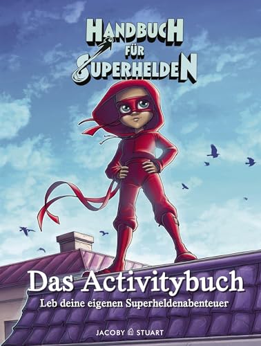 9783964281050: Handbuch fr Superhelden: Das Activitybuch. Leb deine eigenen Superheldenabenteuer