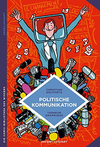 Stock image for Delporte, C: Politische Kommunikation for sale by Einar & Bert Theaterbuchhandlung