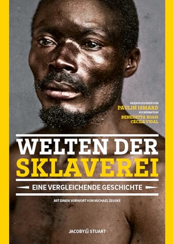 Stock image for Welten der Sklaverei: Eine vergleichende Geschichte for sale by Revaluation Books