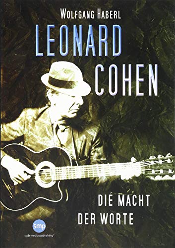 9783964380050: Leonard Cohen: Die Macht der Worte