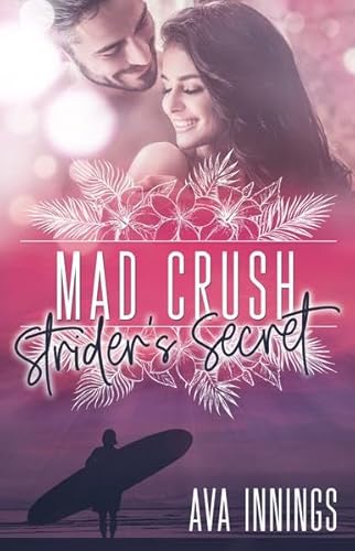 Beispielbild fr Mad Crush - Strider's Secret zum Verkauf von medimops