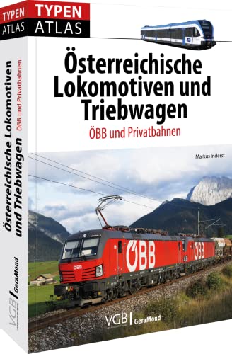 Stock image for Typenatlas sterreichische Lokomotiven und Triebwagen for sale by GreatBookPrices