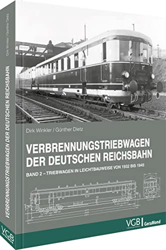 Stock image for Verbrennungstriebwagen der Deutschen Reichsbahn for sale by GreatBookPrices