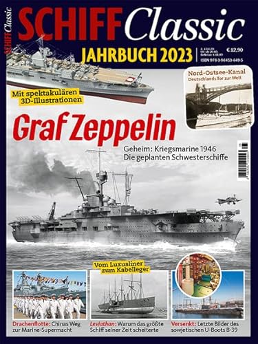 Beispielbild fr Schiff Classic Jahrbuch 2023: Graf Zeppelin zum Verkauf von medimops