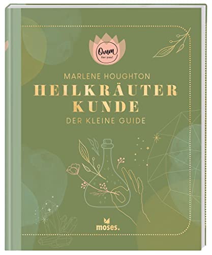 Beispielbild fr Omm for you Heilkruterkunde - Der kleine Guide zum Verkauf von medimops