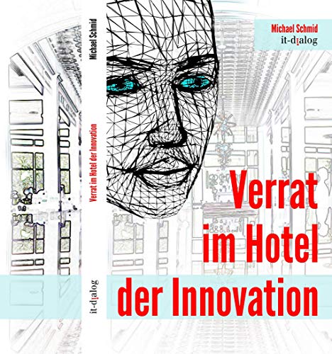 Stock image for Verrat im Hotel der Innovation for sale by medimops