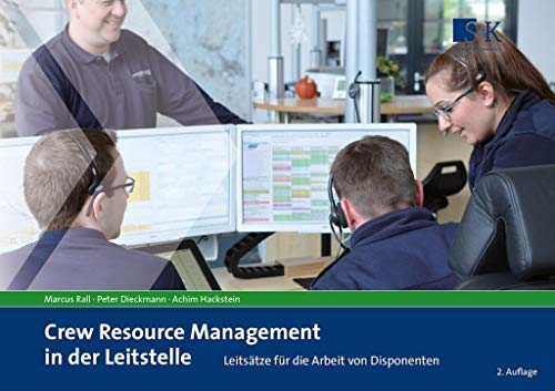 Imagen de archivo de Crew Resource Management in der Leitstelle -Language: german a la venta por GreatBookPrices