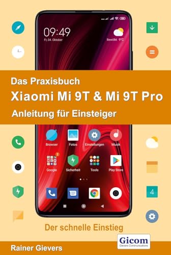 Beispielbild fr Das Praxisbuch Xiaomi Mi 9T & Mi 9T Pro - Anleitung fr Einsteiger zum Verkauf von medimops