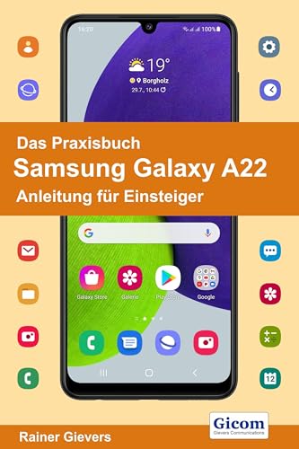 Beispielbild fr Das Praxisbuch Samsung Galaxy A22 - Anleitung fr Einsteiger zum Verkauf von Blackwell's